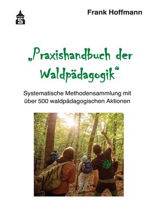 cover image of Praxishandbuch der Waldpädagogik